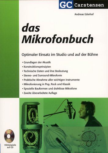 Das Mikrofonbuch: Optimaler Einsatz im Studio und auf der Bühne (Factfinder-Serie)